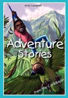 Adventure Stories from the Caribbean 9768054840 Book Cover