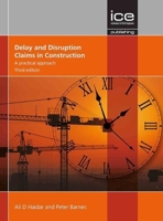 Delay and Disruption Claims in Construction: A Practical Approach 0727761978 Book Cover