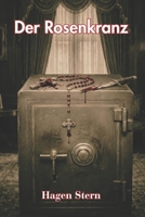 Der Rosenkranz: Mord im Schloß Caputh (German Edition) B0GLYDXBR5 Book Cover