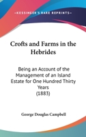 Crofts and Farms in the Hebrides 333731533X Book Cover