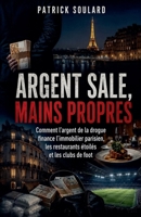 Argent sale, mains propres (French Edition) B0H7TKF9N3 Book Cover