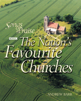 Songs of Praise: The Nation's Favourite Churches (Songs of Praise) 0745952208 Book Cover