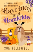 Hayrides and Homicide: A Cozy Animal Mystery B0CG8KSHP2 Book Cover