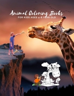 Animal Coloring Books For Kids Ages 4-8 Year Old: Animal Colouring Book Cartoon For Boys, Girls Toddlers & Teens Or Adult Best Xmas & Birthday Gifts With 100 Full Colour Pages Vol 13 1712753762 Book Cover
