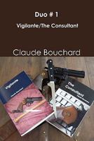 Duo #1: Vigilante/The Consultant 098127904X Book Cover