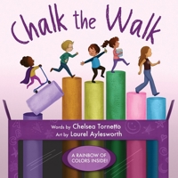 Chalk the Walk 1641709685 Book Cover