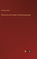 Osterreich Und Preussen Im Befreiungskriege 3368425773 Book Cover