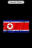 Composition Notebook: North Korea Flag North Korea North Korean Flag Journal/Notebook Blank Lined Ruled 6x9 100 Pages 171170055X Book Cover