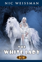 The White Lady 1519640323 Book Cover
