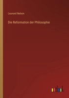 Die Reformation der Philosophie 3368461028 Book Cover