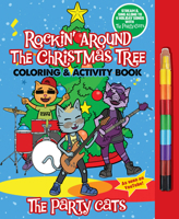 Party Cats Rockin' Around the Christmas Tree Coloring & Activity Book 0486855325 Book Cover