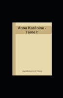 Anna Karnine - Tome II B09SGNVJ4H Book Cover