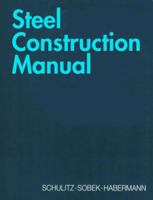 Steel Construction Manual 3764361816 Book Cover