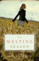 The Melting Season 1594488967 Book Cover