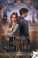 De Passion, d'Éther et de Fumée (French Edition) B0D8PCW4XV Book Cover