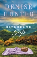 Riverbend Gap 0785240500 Book Cover