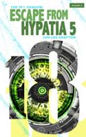 Escape from Hypatia 5 : Phase 04 0998905690 Book Cover