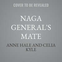 Naga General's Mate B0GGF43HN2 Book Cover