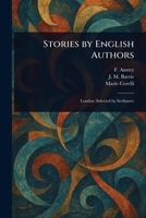 Stories by English Authors 1023046067 Book Cover