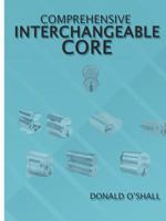 Comprehensive Interchangeable Core 1937067432 Book Cover