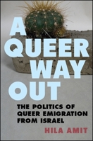 A Queer Way Out 143847010X Book Cover