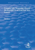 Complex Life: Nonmodernity and the Emergence of Cognition and Culture null Book Cover