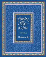 Attending the Bride of Christ 1940243645 Book Cover