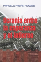 Ucrania entre la esperanza y el infierno B0C9SHFQP5 Book Cover