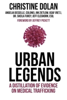 Urban Legends: COVID-19 VAX injuries are not "URBAN LEGENDS" 1592114296 Book Cover