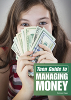 Teen Guide to Managing Money 1678208221 Book Cover