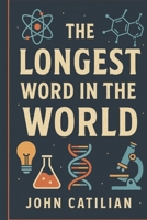 The Longest Word in the World B0FK2YVLJ3 Book Cover