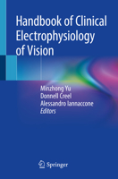 Handbook of Clinical Electrophysiology of Vision 3030304167 Book Cover