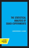 The Statistical Analysis Of Quasi Experiments 0520332210 Book Cover