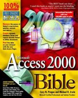 Microsoft Access 2000 Bible 0764532863 Book Cover