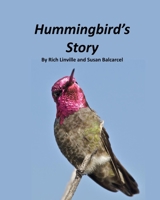 Hummingbird's Story B08L7ZWJGP Book Cover