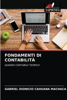 FONDAMENTI DI CONTABILITÀ: QUADRO CONTABILE TEORICO 6203645915 Book Cover