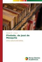 Piedade, de Jose de Mesquita 3639611330 Book Cover