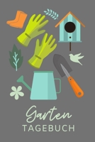 Garten Tagebuch: A5 Notizbuch TAGEBUCH f�r Hobby G�rtner Geschenkidee f�r Freunde, Papa, Mama, Oma, Opa Gartenplaner Garten Gartenliebhaber Schrebergarten 1712825569 Book Cover