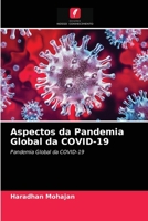 Aspectos da Pandemia Global da COVID-19: Pandemia Global da COVID-19 6203695238 Book Cover