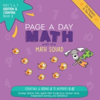 Page a Day Math Addition & Counting Book 8: Adding 8 to the Numbers 0-10 1947286072 Book Cover