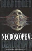 Necroscope V: Deadspawn 0812508351 Book Cover