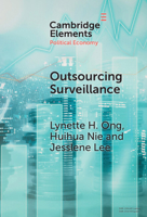 Outsourcing Surveillance: Online Opinion Management in China 1009631977 Book Cover