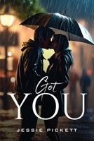 Got You 8264832172 Book Cover
