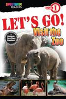 LET'S GO! Visit the Zoo: Level 1 1483801136 Book Cover