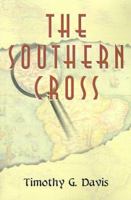 The Southern Cross 0595098029 Book Cover