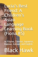 Lucia's Best Friend: Fiona's Comics #7 1650167466 Book Cover