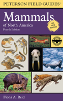 Peterson Field Guide to Mammals of North America: Fourth Edition (Peterson Field Guide Series) 0395935962 Book Cover