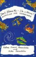 Don't Blame Me - I'm a Gemini!: Astrology for Teenagers 1853402044 Book Cover