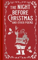 The Night Before Christmas and Other Poems 139884313X Book Cover