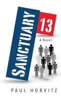 Sanctuary Thirteen 1737151928 Book Cover